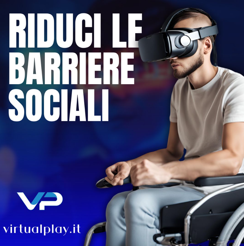 I benefici della Realtà Virtuale per terapia, riabilitazione, educazione e accessibilità